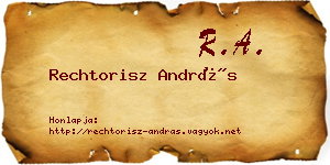 Rechtorisz András névjegykártya